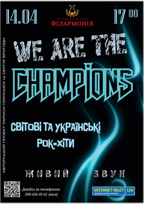 «We are the Champions»!
